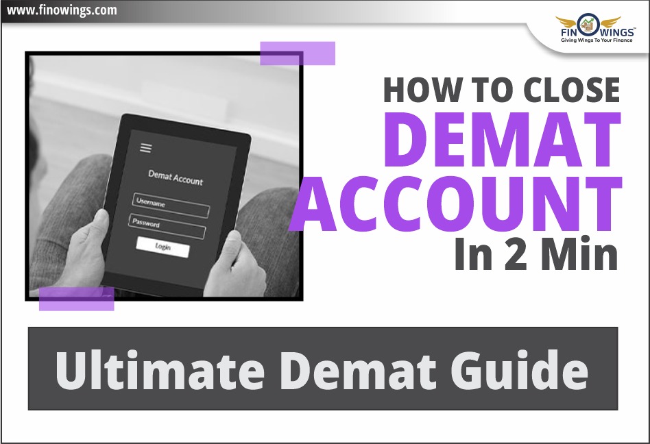 How to close Demat Account in 2 Min 